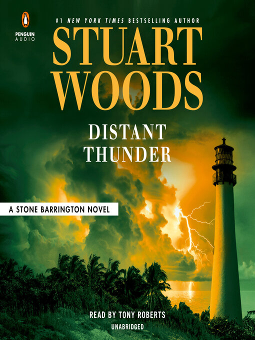 Title details for Distant Thunder by Stuart Woods - Available